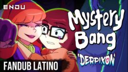 [Derpixon] Mystery Bang (Audio Latino)